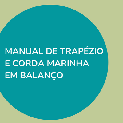 MANUAL DE TRAPÉZIO E CORDA MARINHA EM BALANÇO